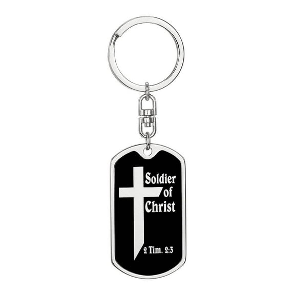 Soldier of Christ 2 Tim 2:3 Bible  Keychain Stainless Steel or 18k Gold Dog Tag