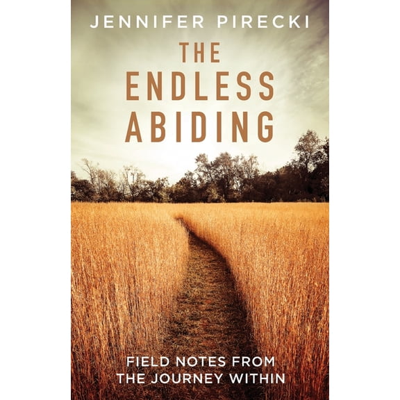 The Endless Abiding, (Paperback)