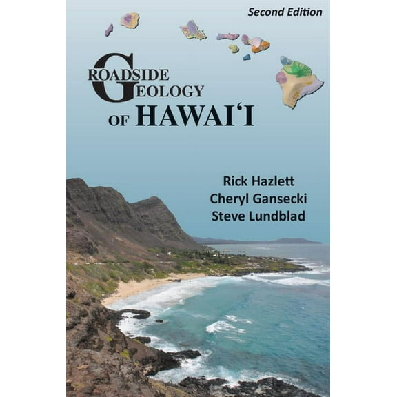 Roadside Geology Roadside Geology of Hawaii, (Paperback)