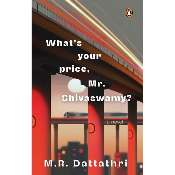 What's Your Price, Mr. Shivaswamy?, (Hardcover)