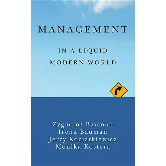 Management in a Liquid Modern World (Paperback)