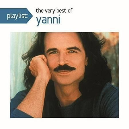 Yanni - Playlist: The Very Best of Yanni [CD] (Yanni The Very Best Of Yanni)