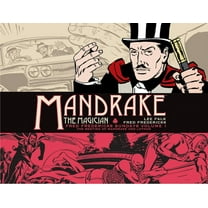 Mandrake the Magician: Mandrake the Magician: Fred Fredericks Sundays Vol. 1: The Meeting of Mandrake and Lothar (Series #1) (Hardcover)