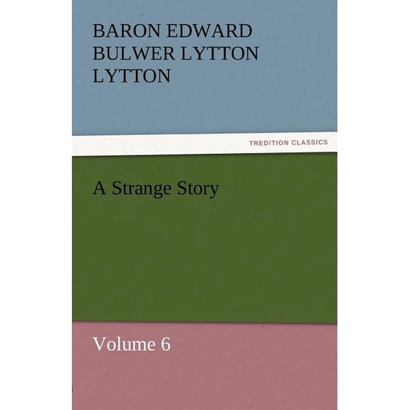 A Strange Story (Paperback)