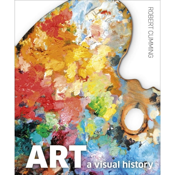 Art: A Visual History (DK Ultimate Guides)