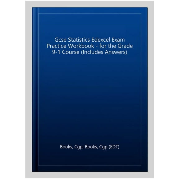 New Gcse Statistics Edexcel Exam Practice Workbook - For The
