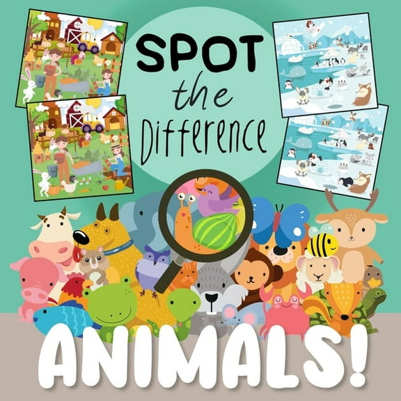 Spot The Difference - Animals!: A Fun Search and Solve Book for 3-6 Year Olds (Large Print)(Paperback)