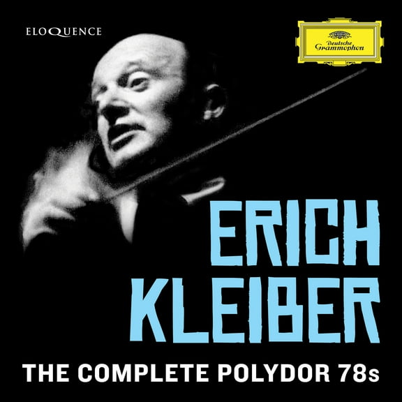 Erich Kleiber - The Complete Polydor 78s - Music & Performance - CD