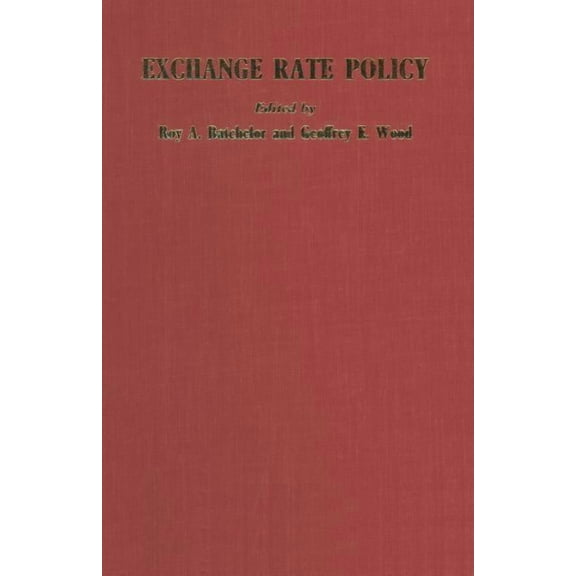 Exchange Rate Policy, (Paperback)