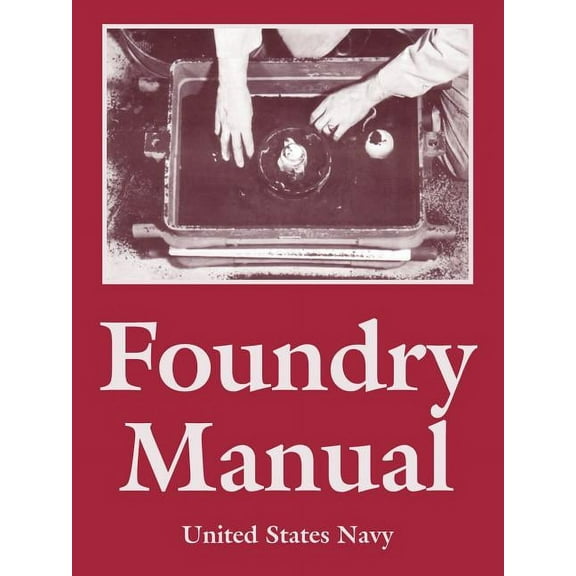 Foundry Manual (Paperback)