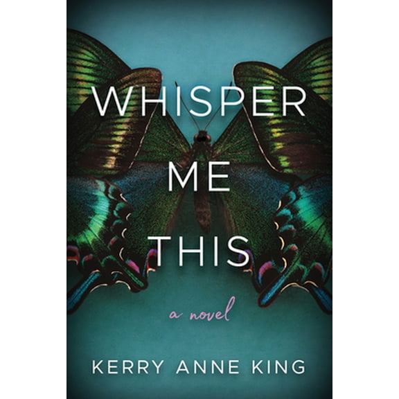 Pre-Owned Whisper Me This (Hardcover) 1503901955 9781503901957