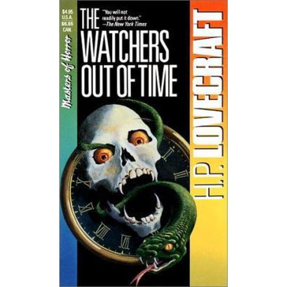 Pre-Owned THE WATCHERS OUT OF TIME: The Survivor; Wentworth's Day; The Peabody Heritage; The Gable Window; The Ancestor; The Shadow Out of Space; The Lamp of A... (Paperback) 0881847690 9780881847697