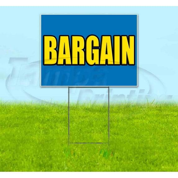 Bargain (18"" X 24"") Yard Sign, Includes Metal Step Stake