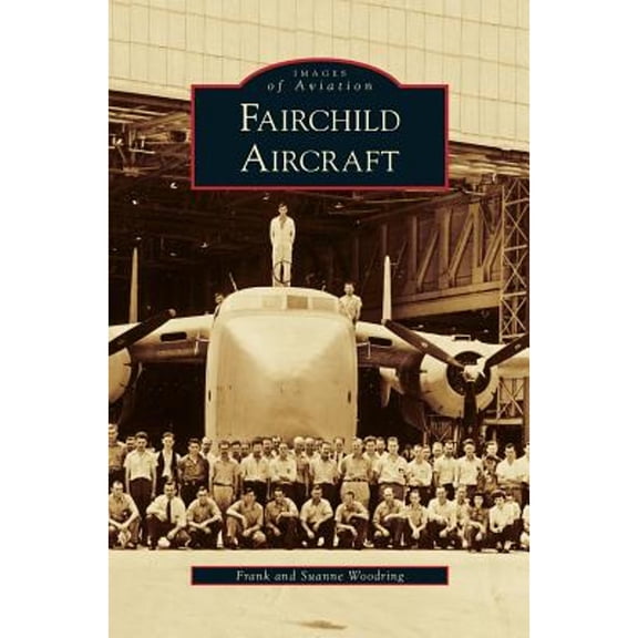 Fairchild Aircraft (Hardcover)