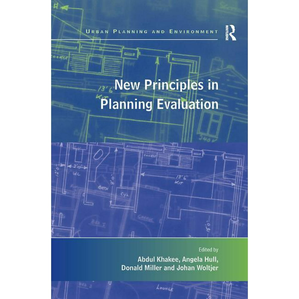 Urban Planning and Environment New Principles in Planning Evaluation