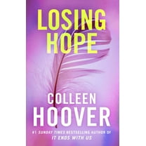 Losing Hope: A Novel (Paperback)