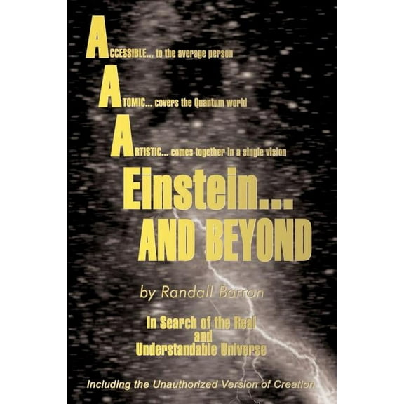AAA* Einstein . . . And Beyond (Paperback)