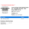 thumbnail image 2 of Lower and Upper Intake Manifold Gasket Set - Compatible with 1984 - 1989 Nissan 300ZX 3.0L V6 1985 1986 1987 1988, 2 of 2