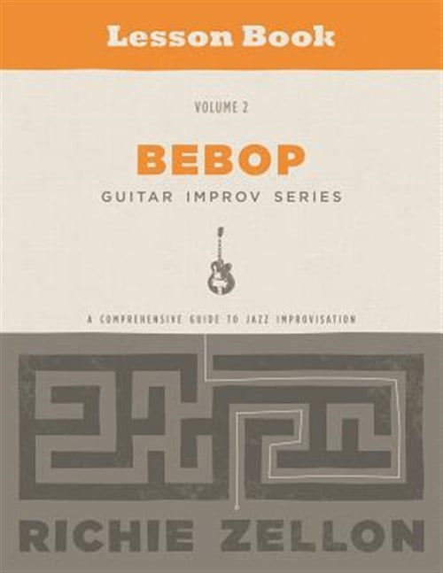 Pre-Owned The Bebop Guitar Improv Series Vol 2- Lesson Book: A Comprehensive Guide to Jazz Improvisation