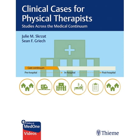 UPC: 9781684201877 | Clinical Case Studies Across the Medical Continuum for Physical Therapists (Paperback)