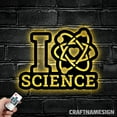 thumbnail image 2 of Craftnamesign I Love Science Metal Wall Art LED Light, Personalized Science Name Sign Home Decor, 2 of 5