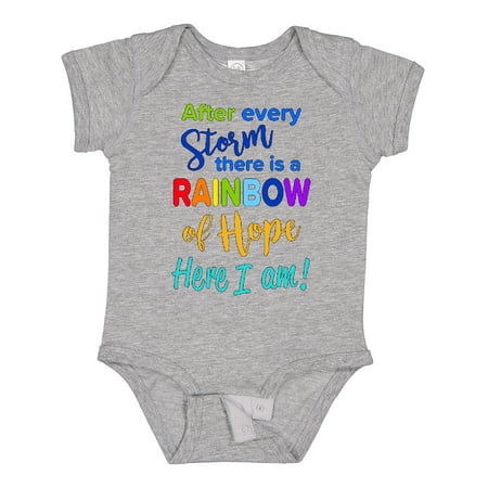 

Inktastic After Every Storm There is a Rainbow of Hope- Here I Am! Boys or Girls Baby Bodysuit