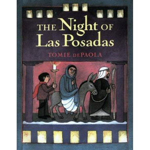 Pre-Owned The Night of Las Posadas (Hardcover) 0399234004 9780399234002