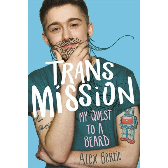 Trans Mission: My Quest to a Beard, (Paperback)