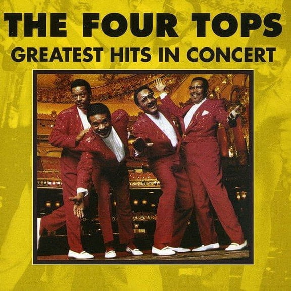 GREATEST HITS IN CONCERT [THE FOUR TOPS]