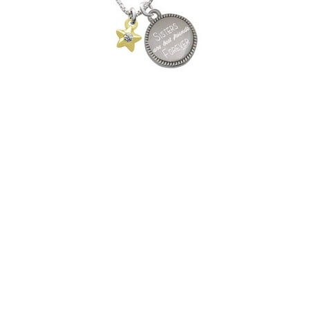 Goldtone Mini Star with Clear Crystal Sisters Are Best Friends Forever Engraved
