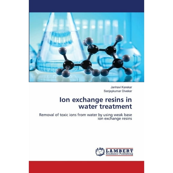 Ion exchange resins in water treatment, (Paperback)