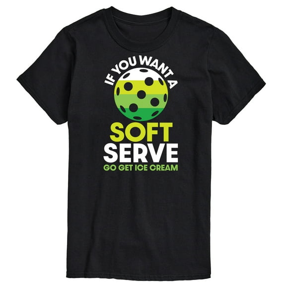 Instant Message - If You Want Soft Serve Pickleball - Men's Short Sleeve Graphic T-Shirt