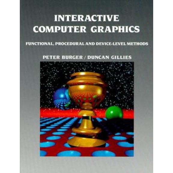 Pre-Owned Interactive Computer Graphics: Functional, Procedural and Device-Level Methods (Hardcover) 0201174391 9780201174397