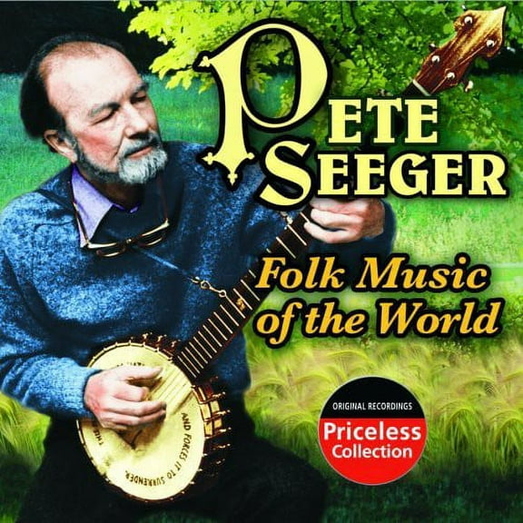 Pete Seeger - Folk Music of the World - Folk Music - CD