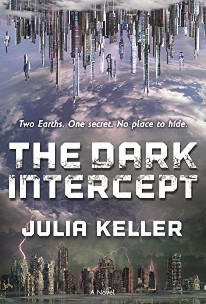 Dark Intercept (Paperback) by Julia Keller