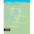 thumbnail image 1 of Pre-Owned Proc Tabulate by Example (Paperback) 158025358X 9781580253581, 1 of 1