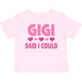 thumbnail image 3 of Inktastic Gigi Said I Could Funny Granddaughter Girls Girls Toddler T-Shirt, 3 of 5