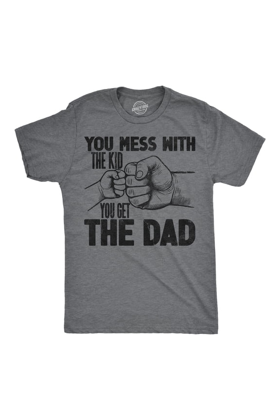 Mens Funny T Shirts You Mess With The Kid You Get The Dad Sarcastic Fathers Day Graphic Novelty Tee for Men Graphic Tees