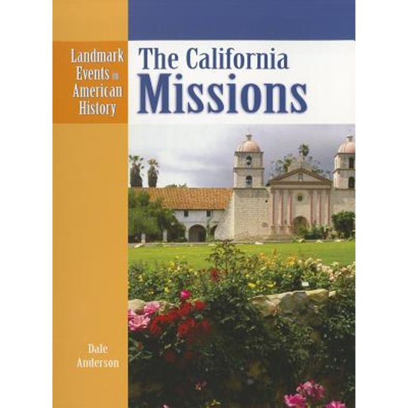 Pre-Owned The California Missions (Paperback) 0836853539 9780836853537