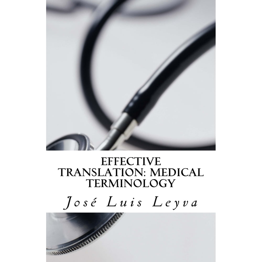 Effective Translation Medical Terminology Essential English Spanish