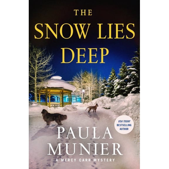Pre-Owned The Snow Lies Deep: A Mercy Carr Mystery (Hardcover) 1250389984 9781250389985