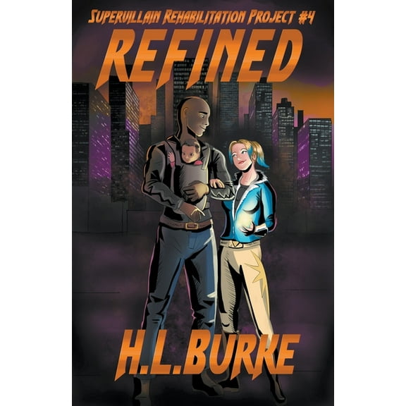 Supervillain Rehabilitation Project Refined, Book 4, (Paperback)