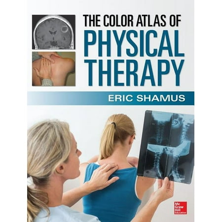UPC: 9780071813518 | The Color Atlas of Physical Therapy (Hardcover)