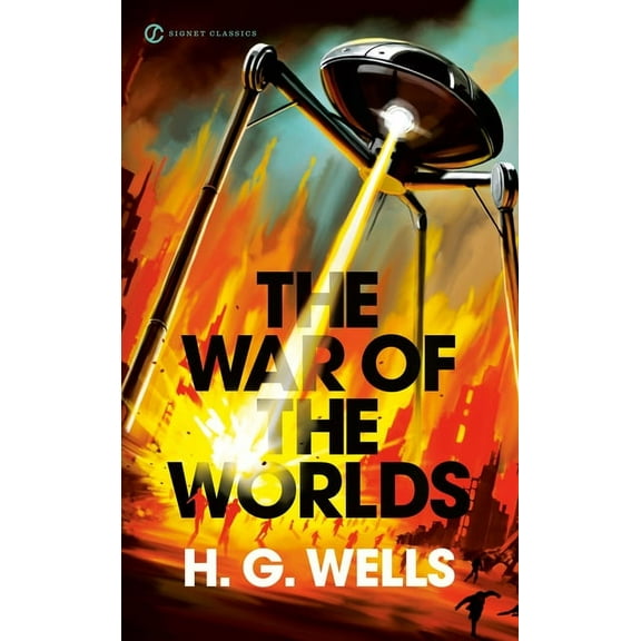 Signet Classics The War of the Worlds, (Paperback)