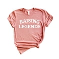thumbnail image 2 of Raising Legends T-Shirt, Mothers Day Idea, Gift for Dad, Gift for Mom, Mom Tee, Unisex T-Shirt, 2 of 5