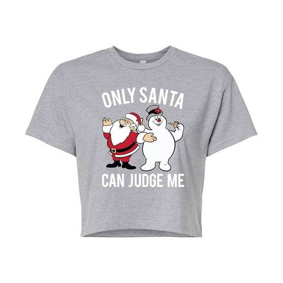 Frosty The Snowman - Christmas - Only Santa Can Judge Me - Juniors Cropped Cotton Blend T-Shirt