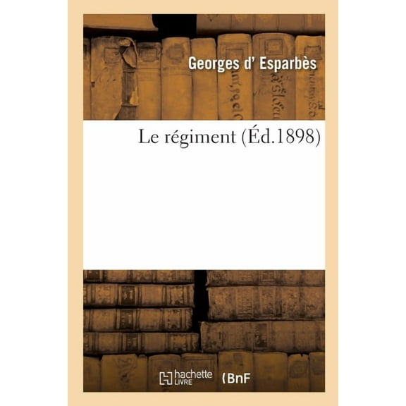Le Régiment (Paperback)