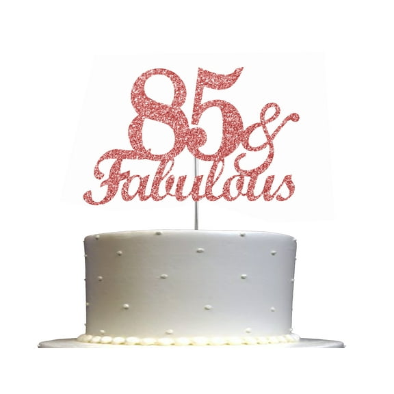 Fabulous & 85 Cake Topper Rose Gold Glitter, 85th Birthday Party Decoration Ideas, Sturdy Doubled Sided Glitter, Acrylic Stick. Made in USA