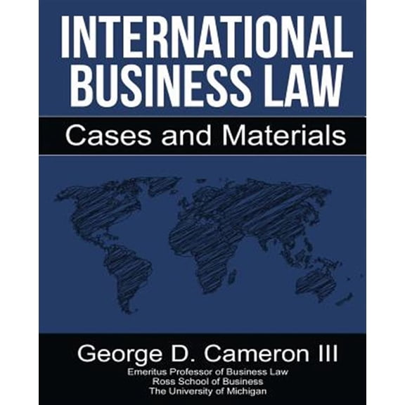 Pre-Owned International Business Law: Cases and Materials