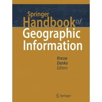 Springer Handbooks Springer Handbook of Geographic Information, (Hardcover)